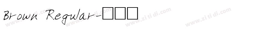 Brown Regular字体转换